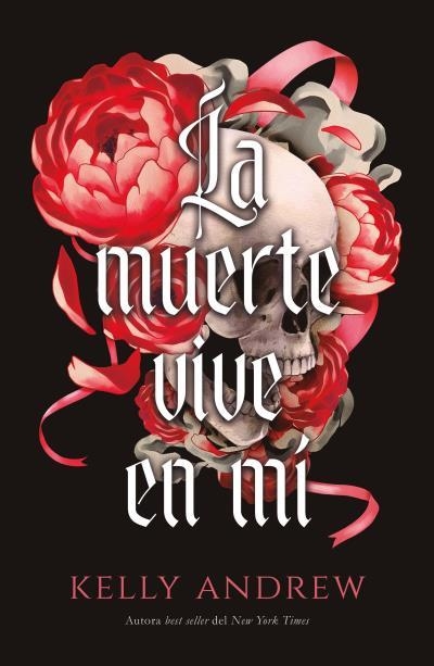 MUERTE VIVE EN MI, LA [RUSTICA] | ANDREW, KELLY | Akira Comics  - libreria donde comprar comics, juegos y libros online