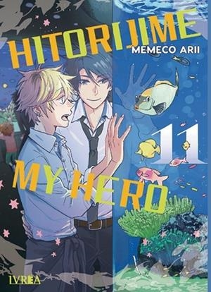 HITORIJIME MY HERO Nº11 [RUSTICA] | ARII, MEMECO | Akira Comics  - libreria donde comprar comics, juegos y libros online