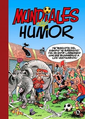 SUPER HUMOR: MORTADELO Nº69: MUNDIALES DEL HUMOR [CARTONE] | IBÁÑEZ, FRANCISCO | Akira Comics  - libreria donde comprar comics, juegos y libros online