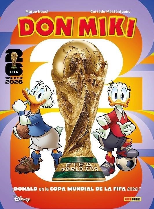 DON MIKI: MUNDIAL 2026 [RUSTICA] | Akira Comics  - libreria donde comprar comics, juegos y libros online