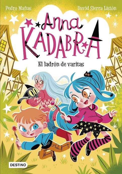 ANNA KADABRA Nº18: EL LADRON DE VARITAS [RUSTICA] | MAÑAS, PEDRO / SIERRA LISTON, DAVID | Akira Comics  - libreria donde comprar comics, juegos y libros online