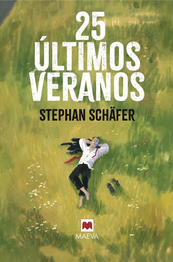25 ULTIMOS VERANOS [RUSTICA] | SCHÄFER, STEPHAN | Akira Comics  - libreria donde comprar comics, juegos y libros online