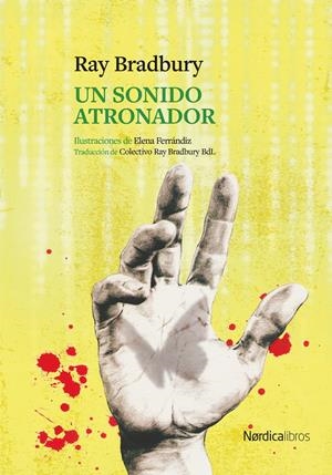 UN SONIDO ATRONADOR [RUSTICA] | BRADBURY, RAY / FERRANDIZ, ELENA | Akira Comics  - libreria donde comprar comics, juegos y libros online