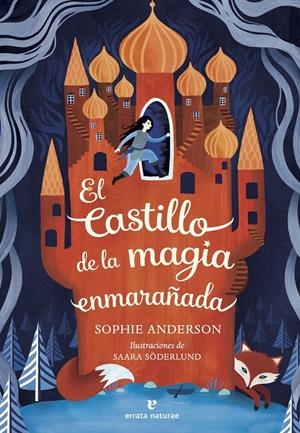 CASTILLO DE LA MAGIA ENMARAÑADA, EL [RUSTICA] | ANDERSON, SOPHIE | Akira Comics  - libreria donde comprar comics, juegos y libros online