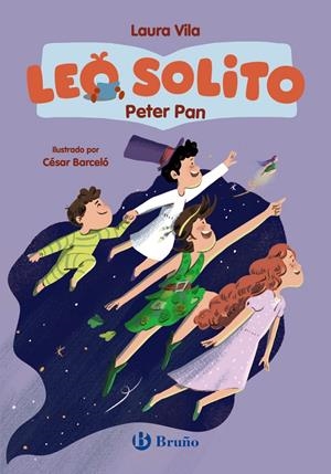 LEO SOLITO: PETER PAN [RUSTICA] | VILA, LAURA / BARCELO, CESAR | Akira Comics  - libreria donde comprar comics, juegos y libros online