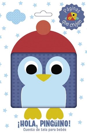 HOLA PINGUINO! CUENTO DE TELA PARA BEBES [LIBRO DE TELA] | Akira Comics  - libreria donde comprar comics, juegos y libros online