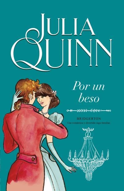 POR UN BESO (BRIDGERTON 7) [RUSTICA] | QUINN, JULIA | Akira Comics  - libreria donde comprar comics, juegos y libros online