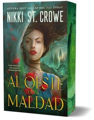 AL OESTE DE LA MALDAD 8EDICION LIMITADA CON CANTOS PINTADOS) [RUSTICA] | ST. CROWE, NIKKI | Akira Comics  - libreria donde comprar comics, juegos y libros online