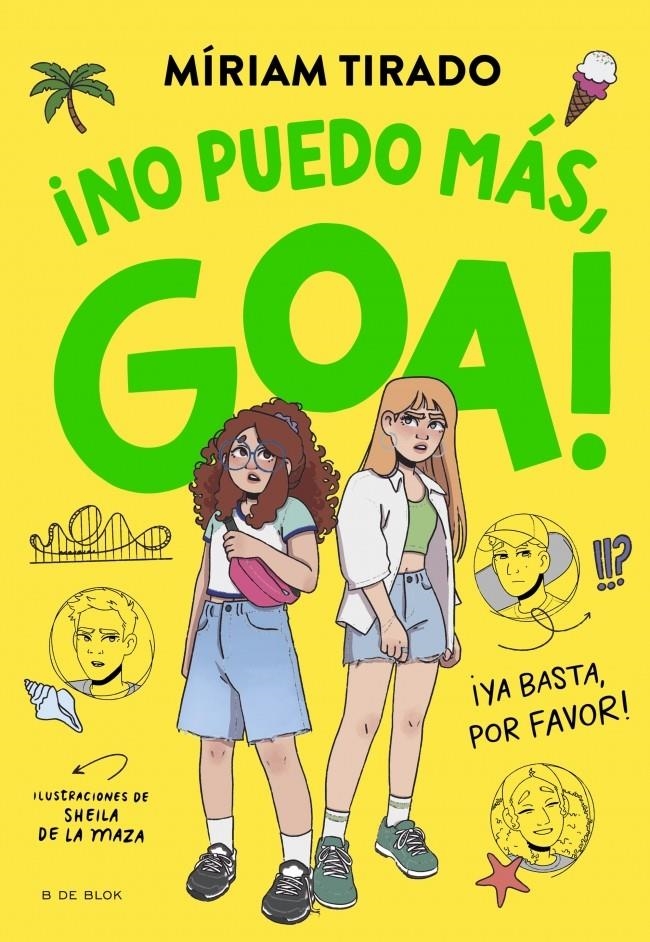 ME LLAMO GOA Nº11: NO PUEDO MAS, GOA [CARTONE] | TIRADO, MIRIAM / DE LA MAZA, SHEILA | Akira Comics  - libreria donde comprar comics, juegos y libros online