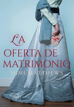 OFERTA DE MATRIMONIO, LA (LOS DESAMPARADOS DE DEVON 1) [RUSTICA] | MATTHEWS, MIMI | Akira Comics  - libreria donde comprar comics, juegos y libros online