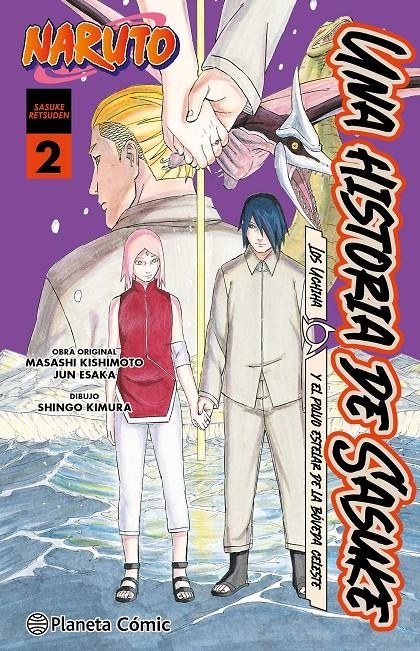 NARUTO UNA HISTORIA DE SASUKE: LOS UCHIHA Y EL POLVO ESTELAR DE LA BOVEDA CELESTE Nº02 [RUSTICA] | KISHIMOTO, MASASHI | Akira Comics  - libreria donde comprar comics, juegos y libros online