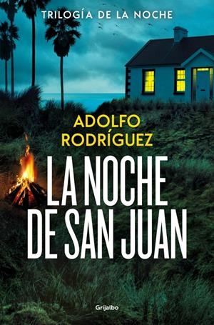 NOCHE DE SAN JUAN, LA (TRILOGIA DE LA NOCHE 1) [RUSTICA] | RODRIGUEZ, ADOLFO | Akira Comics  - libreria donde comprar comics, juegos y libros online