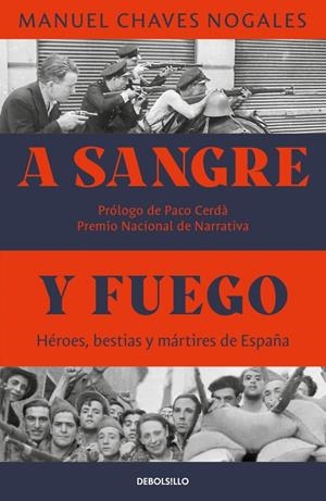 A SANGRE Y FUEGO [BOLSILLO] | CHAVES NOGALES, MANUEL | Akira Comics  - libreria donde comprar comics, juegos y libros online