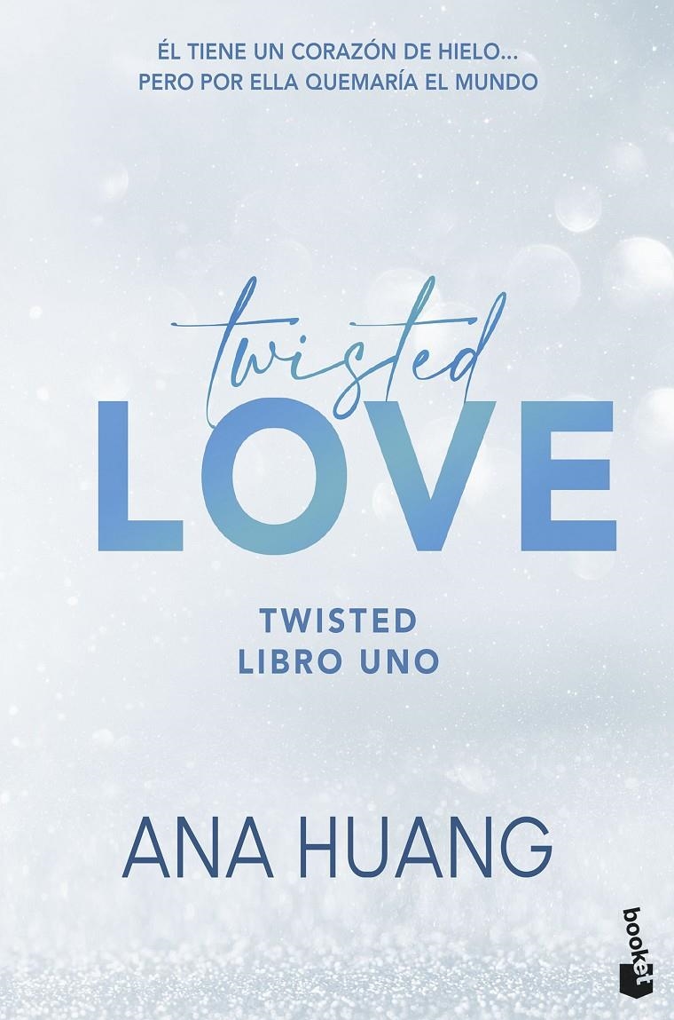 TWISTED 1: TWISTED LOVE [BOLSILLO] | HUANG, ANA | Akira Comics  - libreria donde comprar comics, juegos y libros online