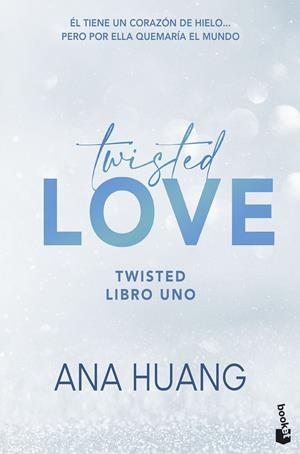 TWISTED 1: TWISTED LOVE [BOLSILLO] | HUANG, ANA | Akira Comics  - libreria donde comprar comics, juegos y libros online