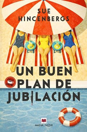 UN BUEN PLAN DE JUBILACION [RUSTICA] | HINCENBERGS, SUE | Akira Comics  - libreria donde comprar comics, juegos y libros online