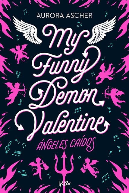 MY FUNNY DEMON VALENTINE (ANGELES CAIDOS 1) [RUSTICA] | ASHER, AURORA | Akira Comics  - libreria donde comprar comics, juegos y libros online