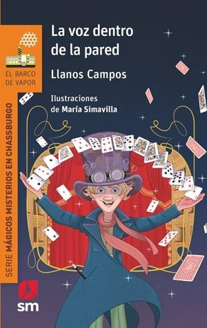 MAGICOS MISTERIOS EN CHASSBURGO Nº01: LA VOZ DENTRO DE LA PARED (BV NARANJA) [RUSTICA] | CAMPOS, LLANOS / SIMAVILLA, MARIA | Akira Comics  - libreria donde comprar comics, juegos y libros online