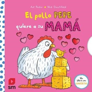 POLLO PEPE QUIERE A SU MAMA, EL [CARTONE] | DENCHFIELD, NICK / PARKER, ANT | Akira Comics  - libreria donde comprar comics, juegos y libros online