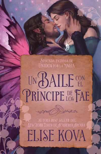 UN BAILE CON EL PRINCIPE DE LOS FAE (MARRIED TO MAGIC 2) [BOLSILLO] | KOVA, ELISE | Akira Comics  - libreria donde comprar comics, juegos y libros online