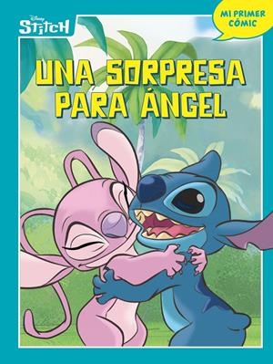 STITCH. UNA SORPRESA PARA ANGEL (MI PRIMER COMIC) [CARTONE] | DISNEY | Akira Comics  - libreria donde comprar comics, juegos y libros online