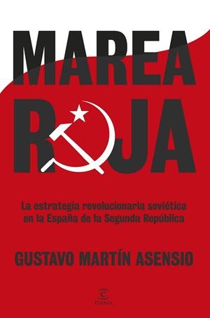 MAREA ROJA [RUSTICA] | MARTIN ASENSIO, GUSTAVO | Akira Comics  - libreria donde comprar comics, juegos y libros online