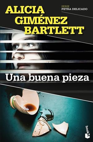 UNA BUENA PIEZA [BOLSILLO] | GIMENEZ BARTLETT, ALICIA | Akira Comics  - libreria donde comprar comics, juegos y libros online