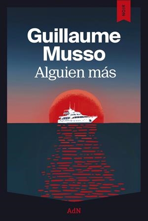 ALGUIEN MAS [RUSTICA] | MUSSO, GUILLAUME | Akira Comics  - libreria donde comprar comics, juegos y libros online