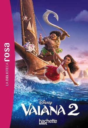 VAIANA 2 (LA BIBLIOTECA ROSA) [RUSTICA] | KOECHLIN, SOPHIE | Akira Comics  - libreria donde comprar comics, juegos y libros online