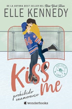 PROHIBIDO ENAMORARSE (KISS ME 1) [BOLSILLO] | KENNEDY, ELLE | Akira Comics  - libreria donde comprar comics, juegos y libros online