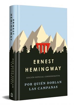 POR QUIEN DOBLAN LAS CAMPANAS  (EDICION ESPECIAL CONMEMORATIVA) [CARTONE]) | HEMINGWAY, ERNEST | Akira Comics  - libreria donde comprar comics, juegos y libros online