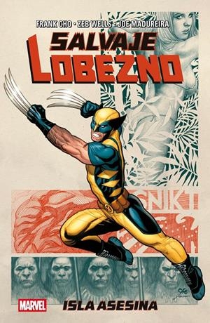 MARVEL ESSENTIALS: SALVAJE LOBEZNO [RUSTICA] | CHO, FRANK | Akira Comics  - libreria donde comprar comics, juegos y libros online