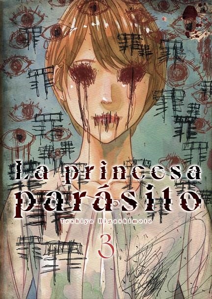 PRINCESA PARASITO, LA Nº03 [RUSTICA] | HIGASHIMOTO, TOSHIYA | Akira Comics  - libreria donde comprar comics, juegos y libros online