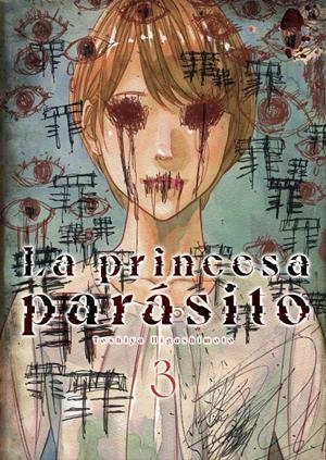 PRINCESA PARASITO, LA Nº03 [RUSTICA] | HIGASHIMOTO, TOSHIYA | Akira Comics  - libreria donde comprar comics, juegos y libros online