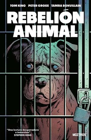 REBELION ANIMAL [RUSTICA] | KING, TOM / GROSS, PETER | Akira Comics  - libreria donde comprar comics, juegos y libros online