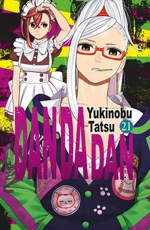 DAN DA DAN Nº21 [RUSTICA] | TATSU, YUKINOBU | Akira Comics  - libreria donde comprar comics, juegos y libros online