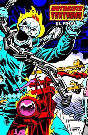 MARVEL LIMITED EDITION: MOTORISTA FANTASMA, EL FINAL [CARTONE] | SUTTON, TOM /  INFANTINO, CARMINE | Akira Comics  - libreria donde comprar comics, juegos y libros online