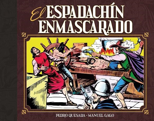ESPADACHIN ENMASCARADO VOL.02 [CARTONE] | GAGO, MANUEL | Akira Comics  - libreria donde comprar comics, juegos y libros online