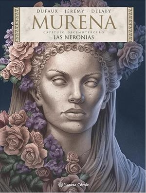 MURENA Nº13: LAS NERONIAS [CARETONE] | DUFAUX, JEAN | Akira Comics  - libreria donde comprar comics, juegos y libros online