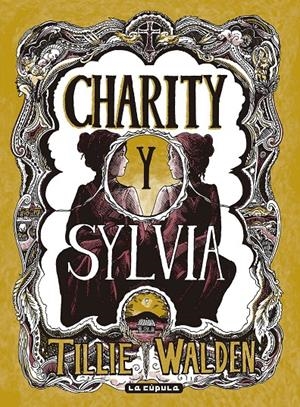 CHARITY Y SYLVIA [RUSTICA] | WALDEN, TILLIE | Akira Comics  - libreria donde comprar comics, juegos y libros online