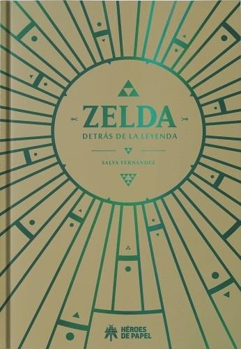 ZELDA: DETRAS DE LA LEYENDA [CARTONE] | FERNANDEZ, SALVA | Akira Comics  - libreria donde comprar comics, juegos y libros online