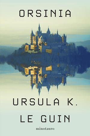 ORSINIA [RUSTICA] | LE GUIN, URSULA K. | Akira Comics  - libreria donde comprar comics, juegos y libros online