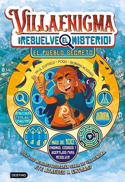 VILLAENIGMA RESUELVE EL MISTERIO Nº01: EL PUEBLO SECRETO [CARTONE] | DUFFIELD, PAUL | Akira Comics  - libreria donde comprar comics, juegos y libros online