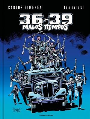 36-39 MALOS TIEMPOS (EDICION TOTAL) [CARTONE] | GIMENEZ, CARLOS | Akira Comics  - libreria donde comprar comics, juegos y libros online