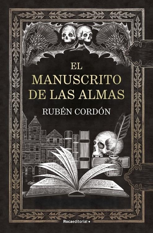 MANUSCRITO DE LAS ALMAS, EL [RUSTICA] | CORDON, RUBEN | Akira Comics  - libreria donde comprar comics, juegos y libros online