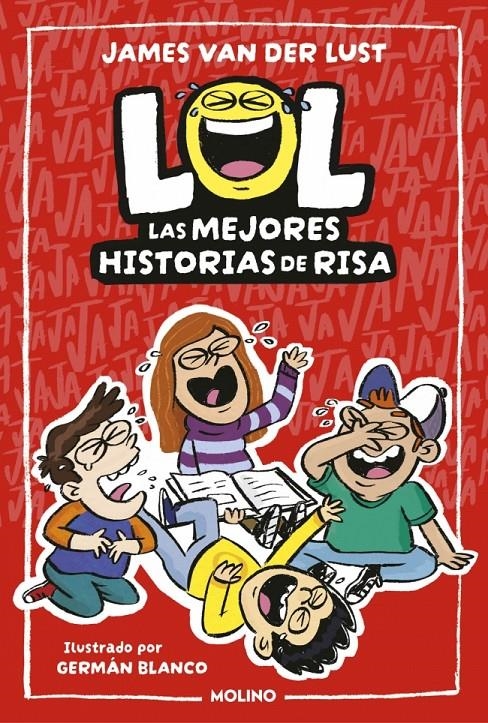 LOL: LAS MEJORES HISTORIAS DE RISA [RUSTICA] | VAN DER LUST, JAMES | Akira Comics  - libreria donde comprar comics, juegos y libros online