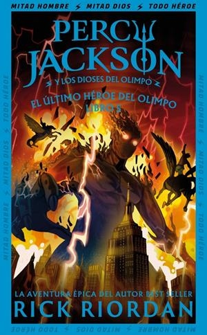 PERCY JACKSON Y LOS DIOSES DEL OLIMPO Nº05: EL ULTIMO HEROE DEL OLIMPO (NUEVA CUBIERTA) [RUSTICA] | RIORDAN, RICK | Akira Comics  - libreria donde comprar comics, juegos y libros online