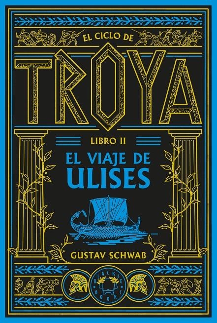 CICLO DE TROYA, EL VOL.02: EL VIAJE DE ULISES [BOLSILLO] | SCHWAB, GUSTAV | Akira Comics  - libreria donde comprar comics, juegos y libros online