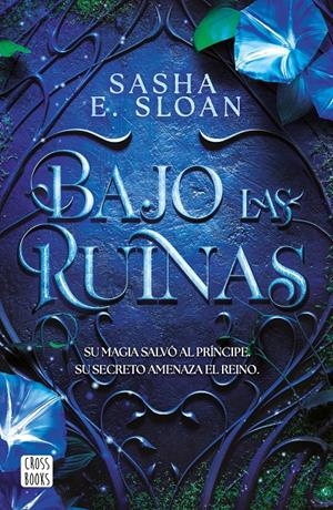 BAJO LAS RUINAS [RUSTICA] | SLOAN, SASHA | Akira Comics  - libreria donde comprar comics, juegos y libros online