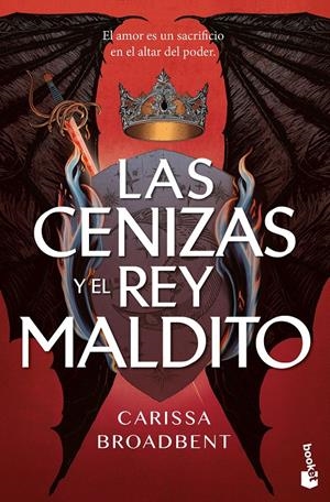 CENIZAS Y EL REY MALDITO, LAS (LA SERPIENTE Y LAS ALAS DE LA NOCHE 2) [BOLSILLO] | BROADBENT, CARISSA | Akira Comics  - libreria donde comprar comics, juegos y libros online
